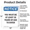 Signmission You Must Be 18 Years Of Age To Enter OSHA Notice Sign, Aluminum, 10in W x 14in L, 2PK OS-2PACK-NS-A-1014-V-16916 - alternate 3